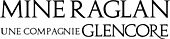 Mine Raglan - Une compagnie Glencore